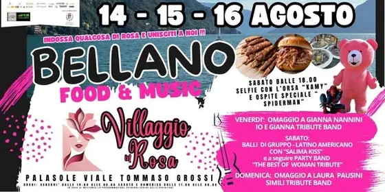 BELLANO - VILLAGGIO IN ROSA /14 15 16 AGOSTO//FOOD & MUSIC