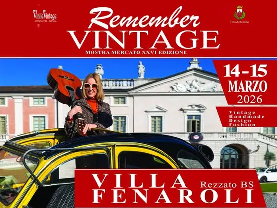 REMEMBER VINTAGE in Villa Fenaroli MARZO 2026