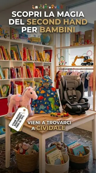 ✨ L'usato bimbi che non sembra usato: risparmia e guadagna a Cividale! 🧸