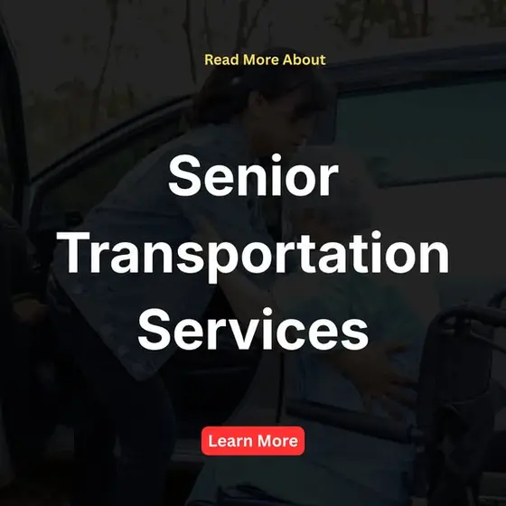 Learn more about senior transportation services