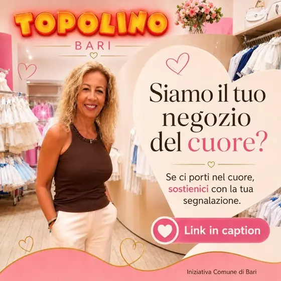 Negozi del cuore - Bari capitale del commercio