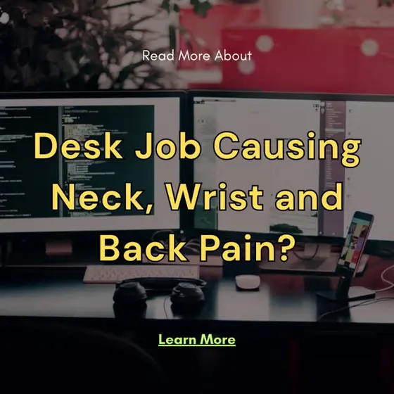 Read More About Desk Job Pain