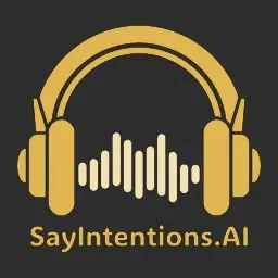 Join SayIntentions.AI — Create Your Account